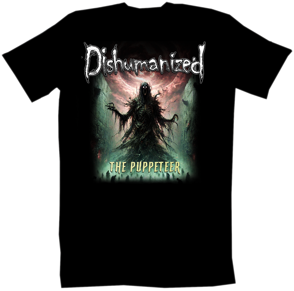 Dishumanized Shirt The Puppeteer