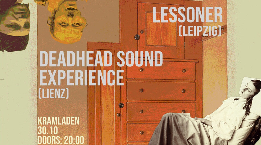 Deadhead Sound Experience - Das erste Mal in Wien