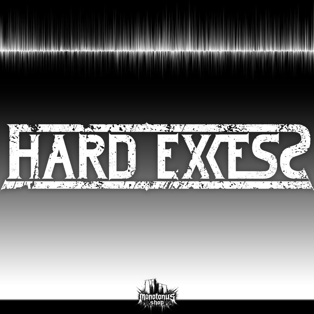 Hard Excess monotonus.shop
