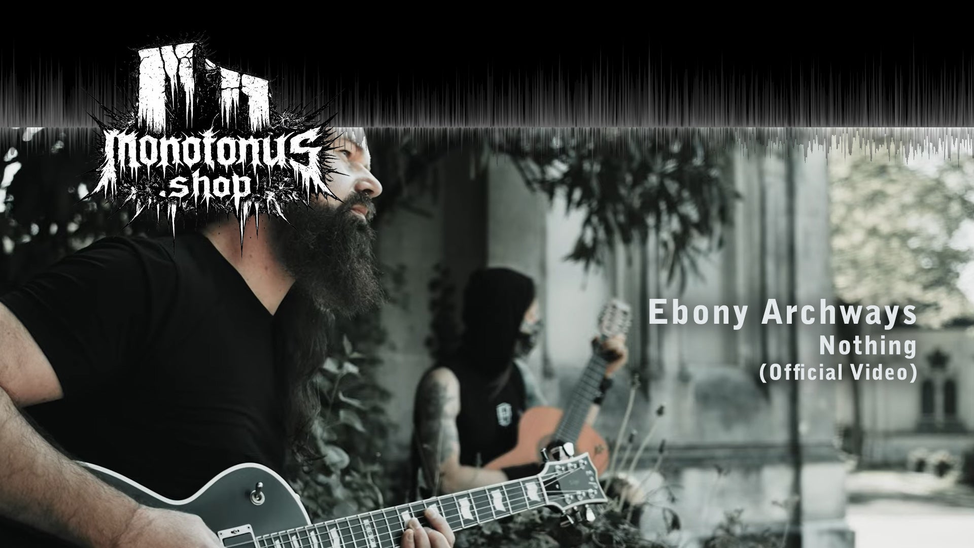 Ebony Archways - Nothing (Official Video)