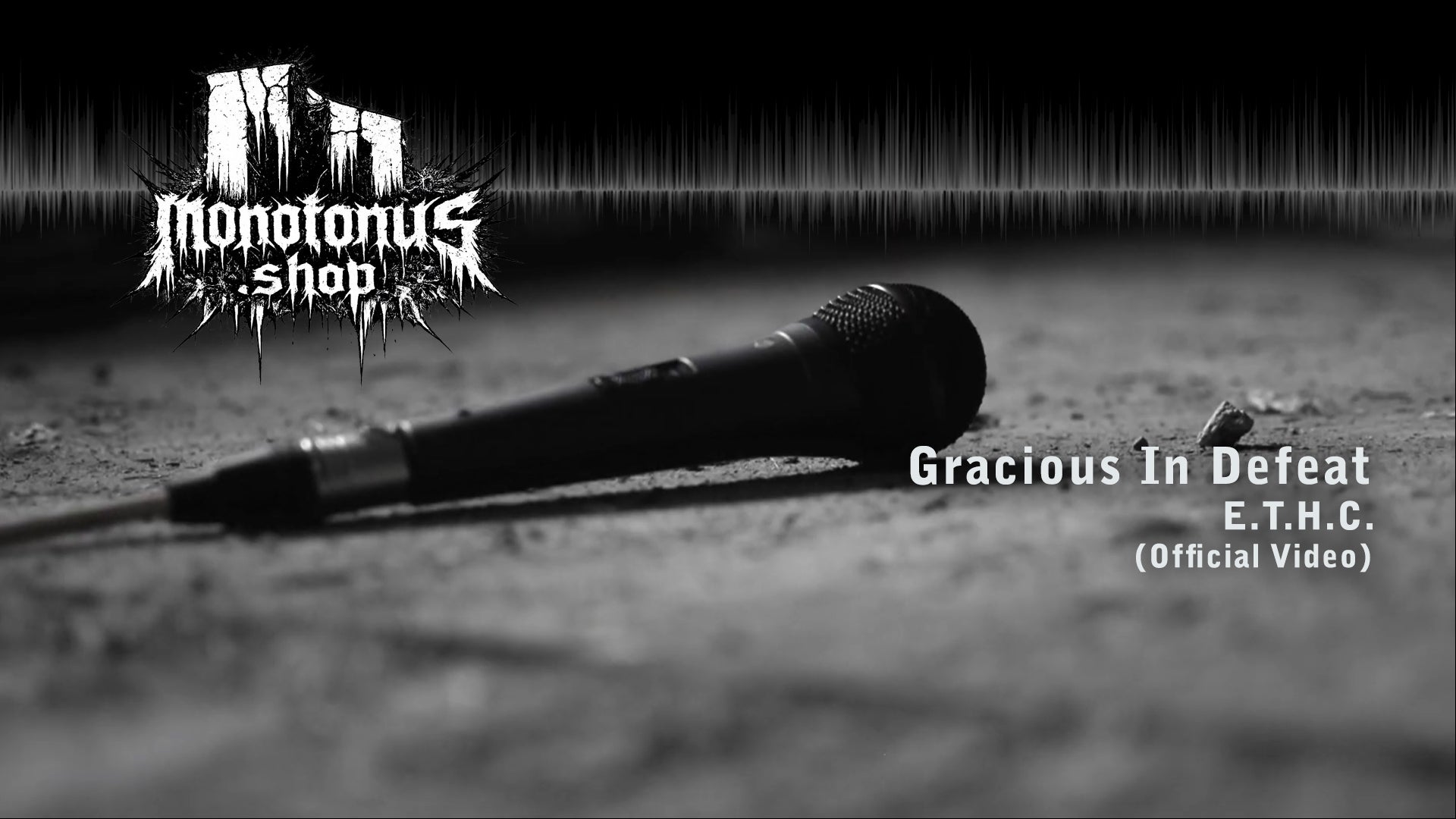 Gracious In Defeat - E.T.H.C. (Official Video)